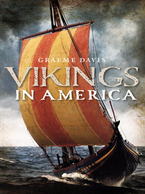 Title details for Vikings in America by Graeme Davis - Wait list